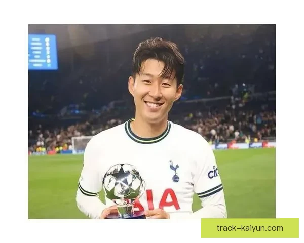 孙兴慜揭秘私人训练秘籍，展现如何打造超级球员表现亮眼